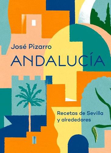 Cover image for Andalucia: Una Aventura Gastronomica