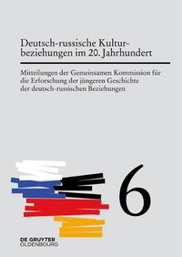 Cover image for Deutsch-russische Kulturbeziehungen im 20. Jahrhundert. Einflusse und Wechselwirkungen