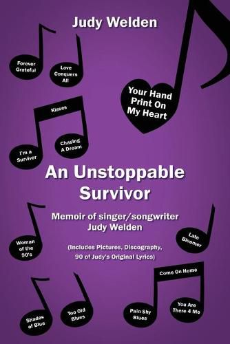 Cover image for An Unstoppable Survivor: Memoir of singer/songwriter Judy Welden