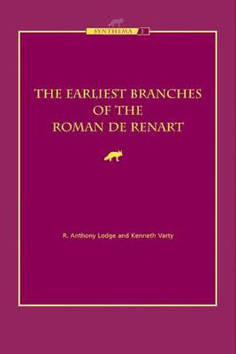 The Earliest Branches of the  Roman De Renart