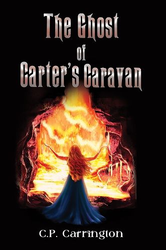 Cover image for The Ghost of Carter's Caravan