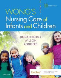 Cover image for Wong's Nursing Care of Infants and Children
