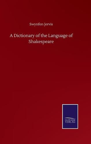 Cover image for A Dictionary of the Language of Shakespeare