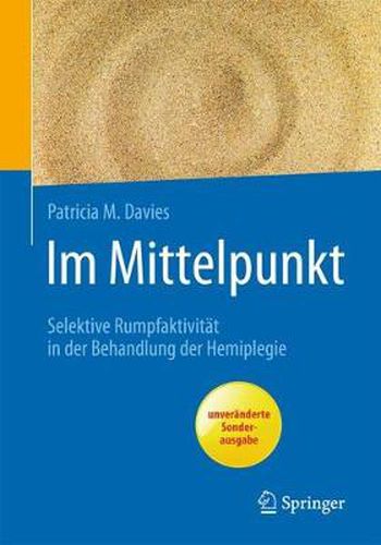 Im Mittelpunkt: Selektive Rumpfaktivitat in der Behandlung der Hemiplegie