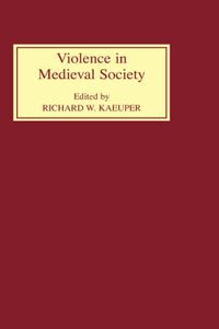 Cover image for Violence in Medieval Society