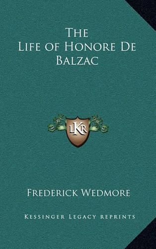 The Life of Honore de Balzac