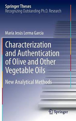 Cover image for Characterization and Authentication of Olive and Other Vegetable Oils: New Analytical Methods