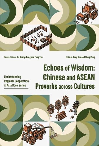 Cover image for Echoes of Wisdom: Chinese and ASEAN Proverbs Across Cultures