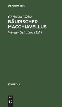 Cover image for Baurischer Macchiavellus