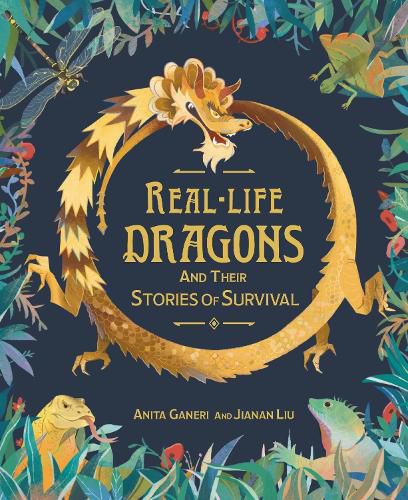 Cover image for Real-life Dragons and their Stories of Survival