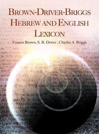 Cover image for Brown-Driver-Briggs Hebrew and English Lexicon