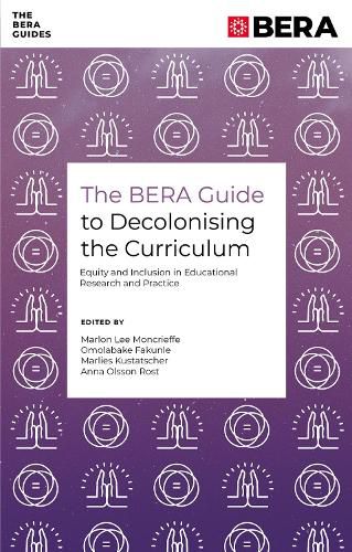 The BERA Guide to Decolonising the Curriculum