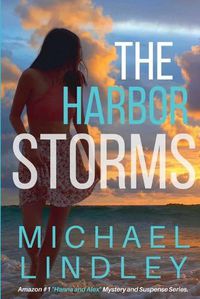 Cover image for The Harbor Storms