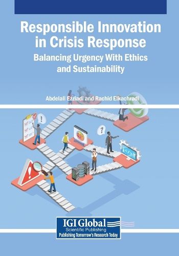 Cover image for Responsible Innovation in Crisis Response: Balancing Urgency With Ethics and Sustainability