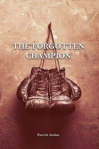 Cover image for The Forgotten Champion