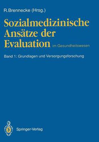 Cover image for Sozialmedizinische Ansatze der Evaluation im Gesundheitswesen