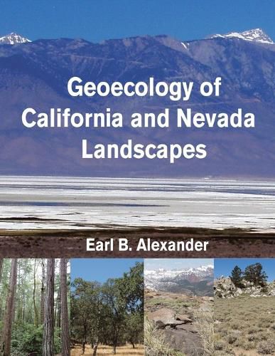 Cover image for Geoecology of California and Nevada Landscapes