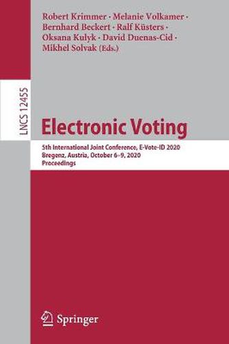 Electronic Voting: 5th International Joint Conference, E-Vote-ID 2020, Bregenz, Austria, October 6-9, 2020, Proceedings