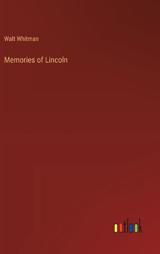 Cover image for Memories of Lincoln