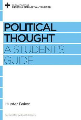 Cover image for Political Thought: A Student's Guide