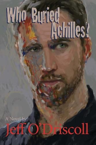 Cover image for Who Buried Achilles?