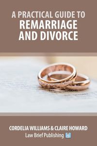 Cover image for A Practical Guide to Remarriage and Divorce