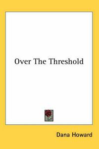 Cover image for Over the Threshold