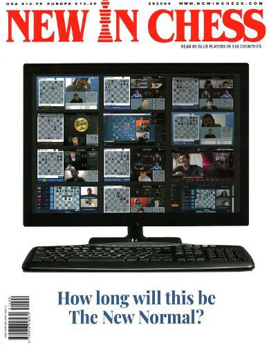 New in Chess Magazine 2020/4: Read by Club Players in 116 Countries