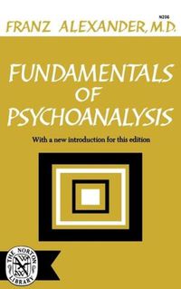 Cover image for Fundamentals of Psychoanalysis