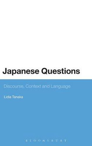 Cover image for Japanese Questions: Discourse, Context and Language