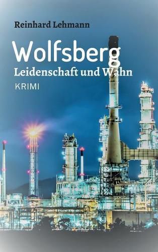 Cover image for Wolfsberg - Leidenschaft und Wahn