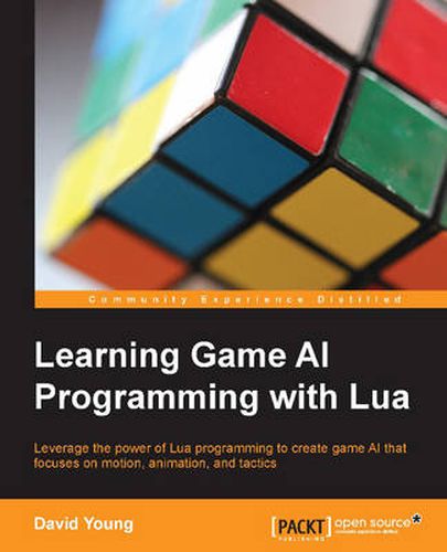 Cover image for Learning Game AI Programming with Lua