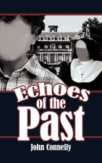 Cover image for Echoes of the Past