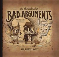 Cover image for An Illustrated Book of Bad Arguments