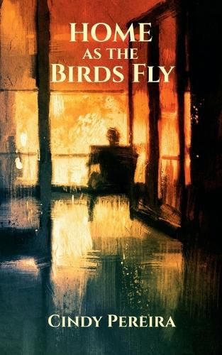 Cover image for Home As The Birds Fly