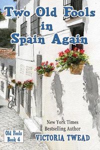 Cover image for Two Old Fools in Spain Again