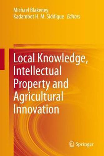 Cover image for Local Knowledge, Intellectual Property and Agricultural Innovation