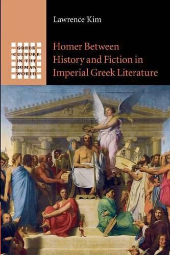 Cover image for Homer between History and Fiction in Imperial Greek Literature