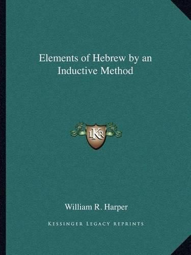 Elements of Hebrew by an Inductive Method