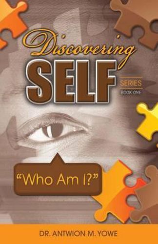 Cover image for Discovering Self Series: Book One - Who Am I?