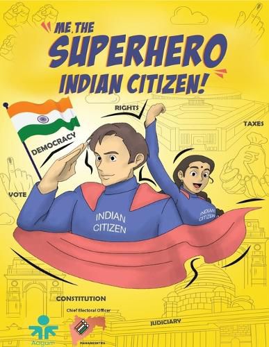 Cover image for ME THE SUPERHERO INDIAN CITIZEN