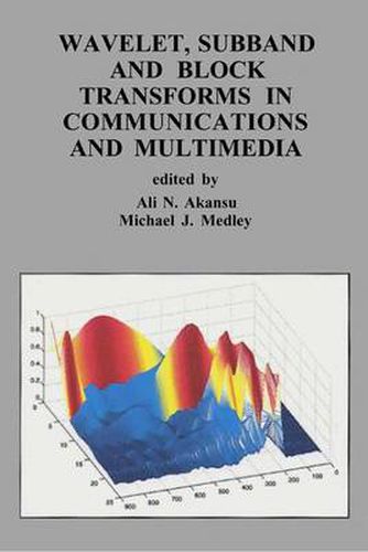 Cover image for Wavelet, Subband and Block Transforms in Communications and Multimedia