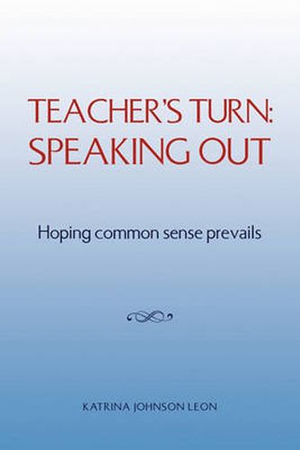 Cover image for Teacher's Turn: Speaking Out