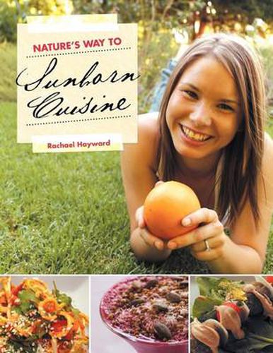 Cover image for Nature's Way to Sunborn Cuisine