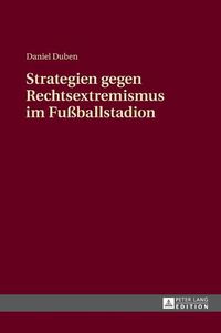 Cover image for Strategien Gegen Rechtsextremismus Im Fussballstadion