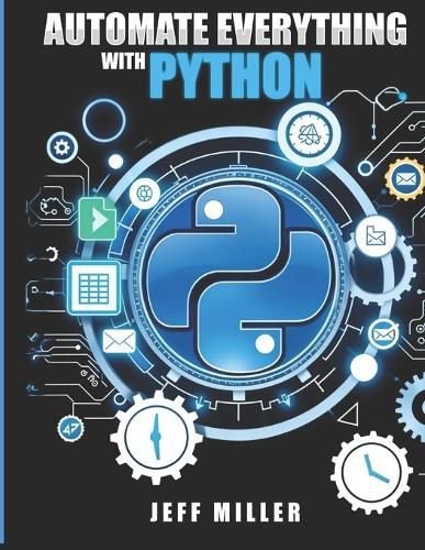 Cover image for Automate Everything With Python