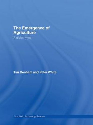 Cover image for The Emergence of Agriculture: A Global View