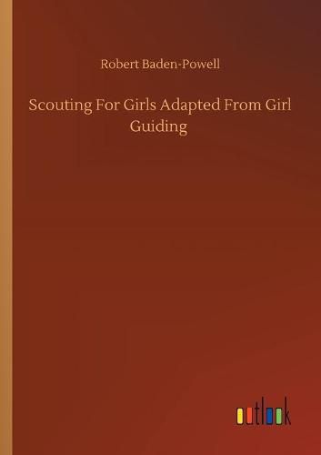 Scouting For Girls Adapted From Girl Guiding