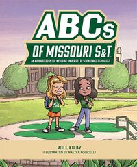 Cover image for ABCs of Missouri S&t: An Alphabet Book for Missouri University of Science and Technology