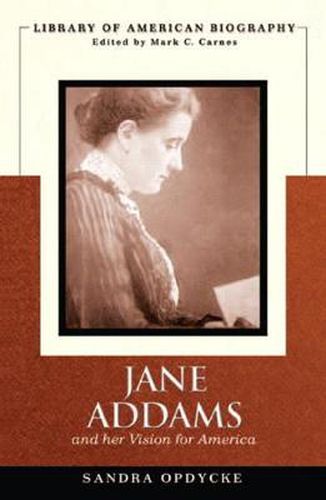 Cover image for Jane Addams and Her Vision of America